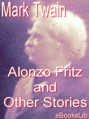 cover image of Alonzo Fritz and Other Stories